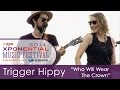 Trigger Hippy - Who Will Wear The Crown (Live at XPoNential Music Festival 2014)