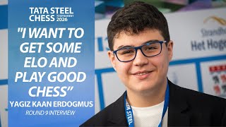 Yagiz Kaan Erdogmus Round 9 Interview Tata Steel Masters 2026
