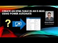 How to create an HTML table using Power Automate (Flow) in mail