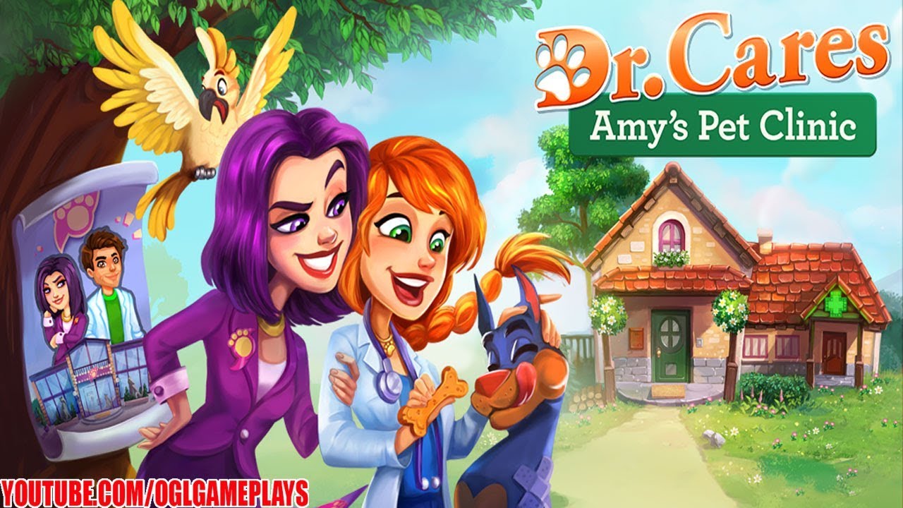 Dr. Cares Amy's Pet Clinic Android iOS Gameplay (By GameHouse) YouTube