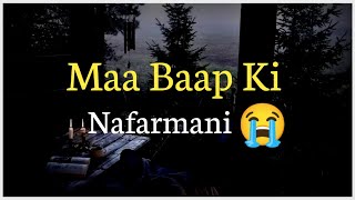 Maa Baap Ki Nafarmani Heart Touching Bayan Islamic Quotes Urdu Quotes Khalil Rahaman