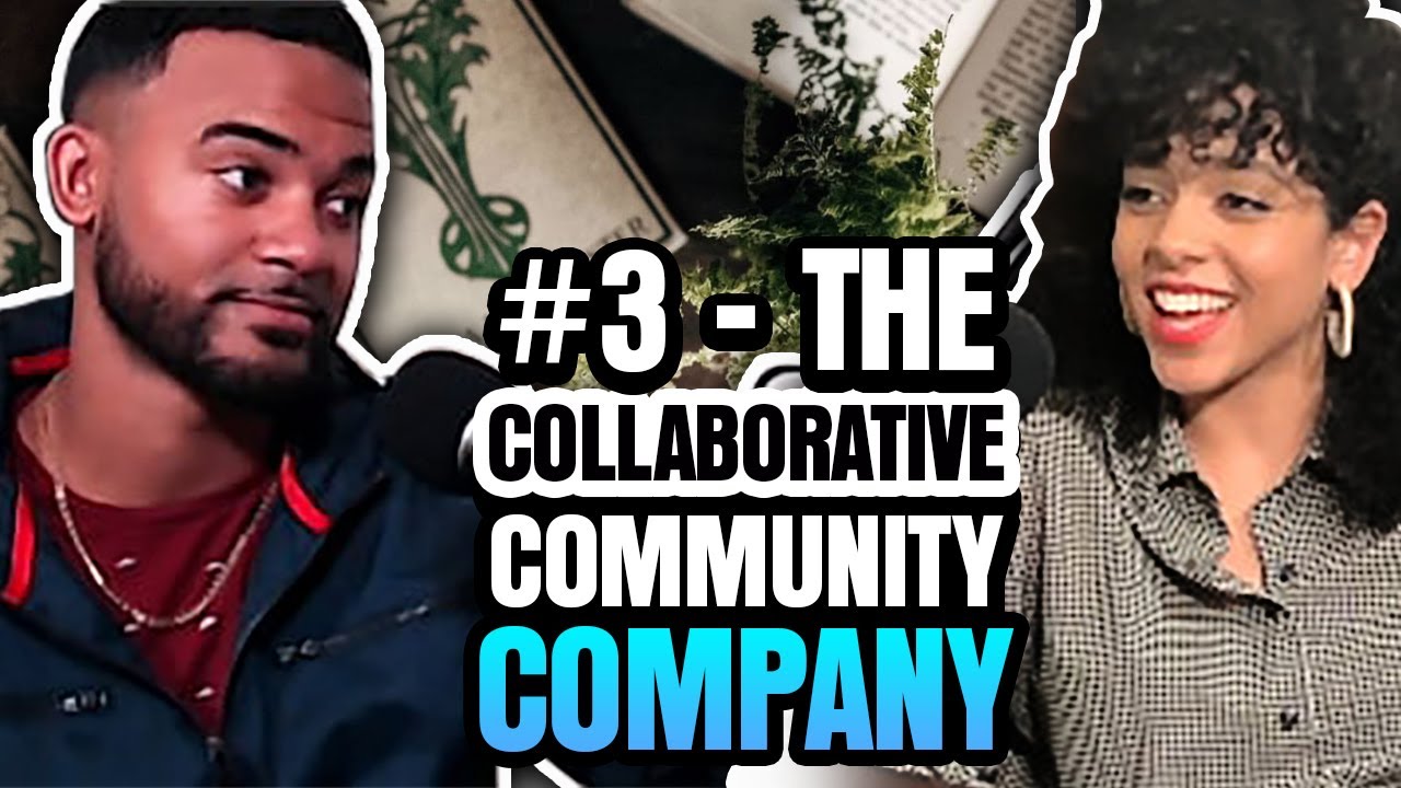 #3 - The Collaborative Community Company