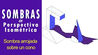 Ejercicio de sombras - Sombras arrojadas sobre un cono