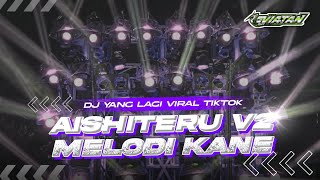 DJ ASHITERU V2 X MELODI KANE PARTY BASS NULUP BY LVTN RMX