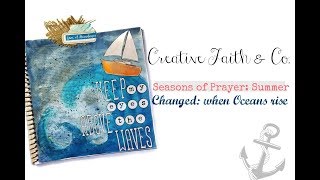 Creative Faith &amp; Co | Seasons of prayer: Summer | Bible Journaling | when oceans rise