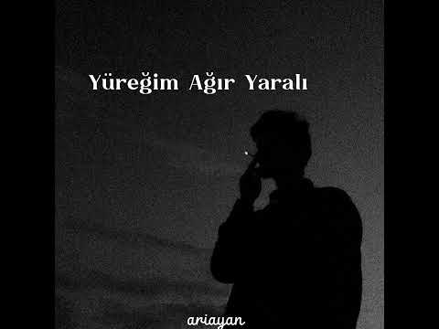 yüreğim ağır yaralı - (speed up)