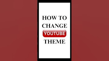 HOW TO CHANGE YOUTUBE THEME/COLOR/COLOUR/MODE/DARK MODE/LIGHT MODE?