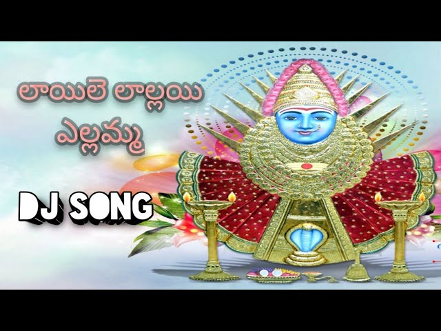 #Laila Lallai Yellamma Song #Dj Sound #New Mix Special# || #A TO Z CREATORS #Folk Dj Songs class=