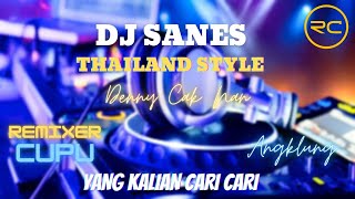 DJ SANES THAILAND STYLE SLOW FULL BASS