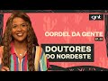 Doutores do Nordeste: Nise da Silveira, Luiz Gama e Jacarandá| Cordel da Gente | Vitória Rodrigues