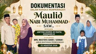 RELAY - I MAULID NABI MUHAMMAD SAW.. HADROH AT-TAUFIQ  DI KEDIAMAN BPK.MUSTOFA SUKRI / USMAN- JABUN