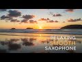 Jazz Saxophone Night - Smooth Sounds & Beautiful Jazz Solos - Soft Jazz for Deep Relax & Chillout 01