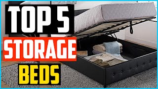 Top 5 Best Storage Beds in 2026 Reviews
