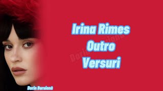 Irina Rimes - Outro (Versuri/Lyrics Video) | Album ,,ACASĂ&quot;