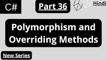 Polymorphism and Overriding Methods in CSharp Programming