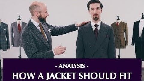 How a jacket should fit