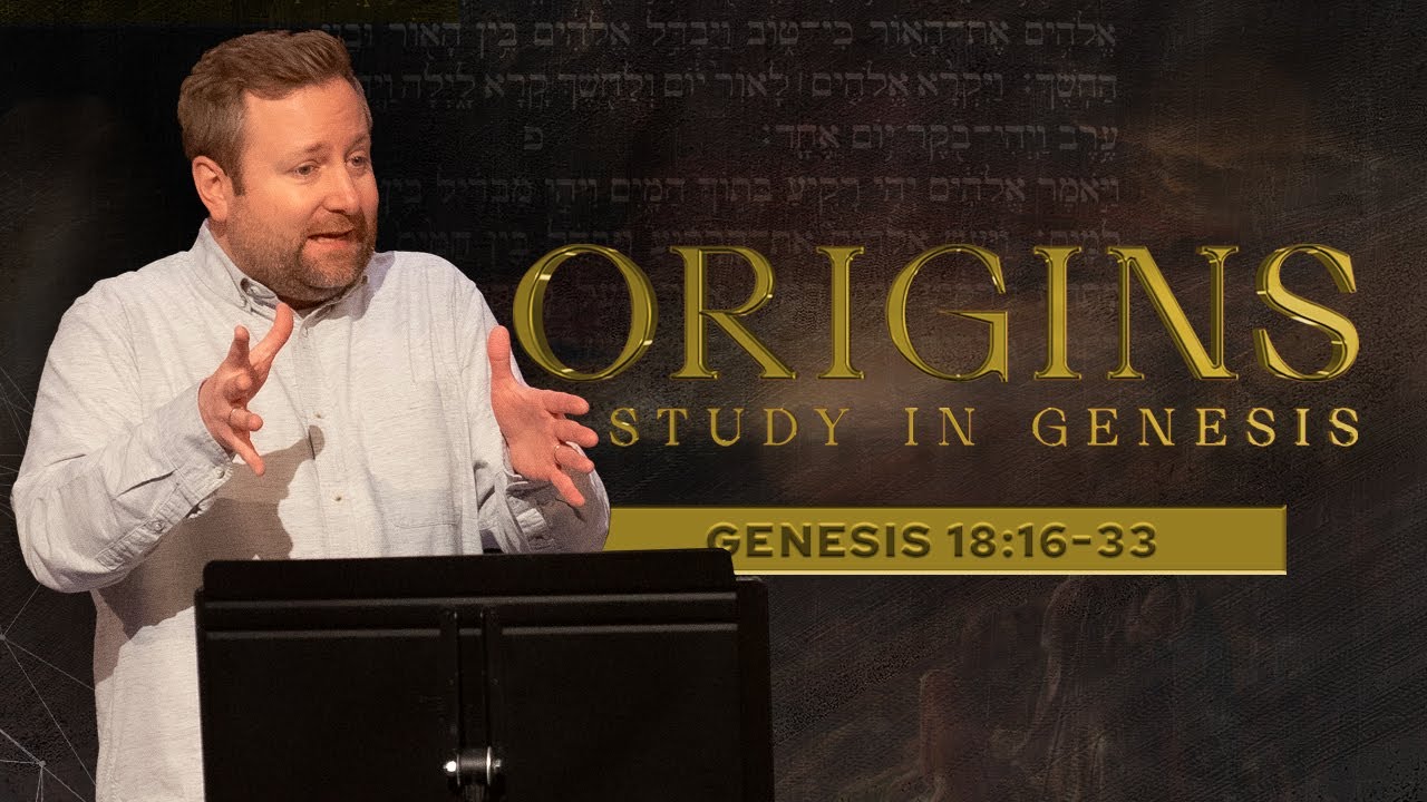 ORIGINS Genesis 18 16 33 Cam Stephens YouTube origins-genesis-18-16-33-cam-stephens-youtube