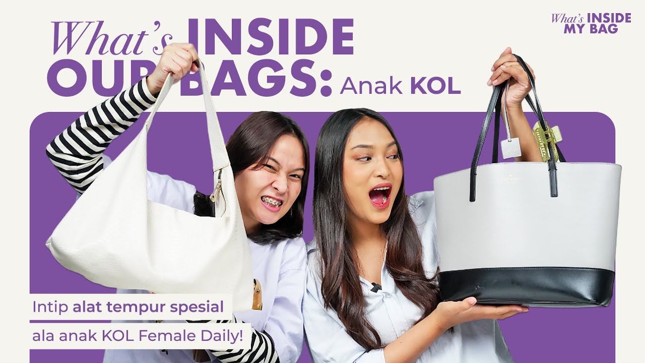 Cek-Cek Isi Tas Tim KOL! Dari Pewangi Tas sampai Pouch Super Besar!
