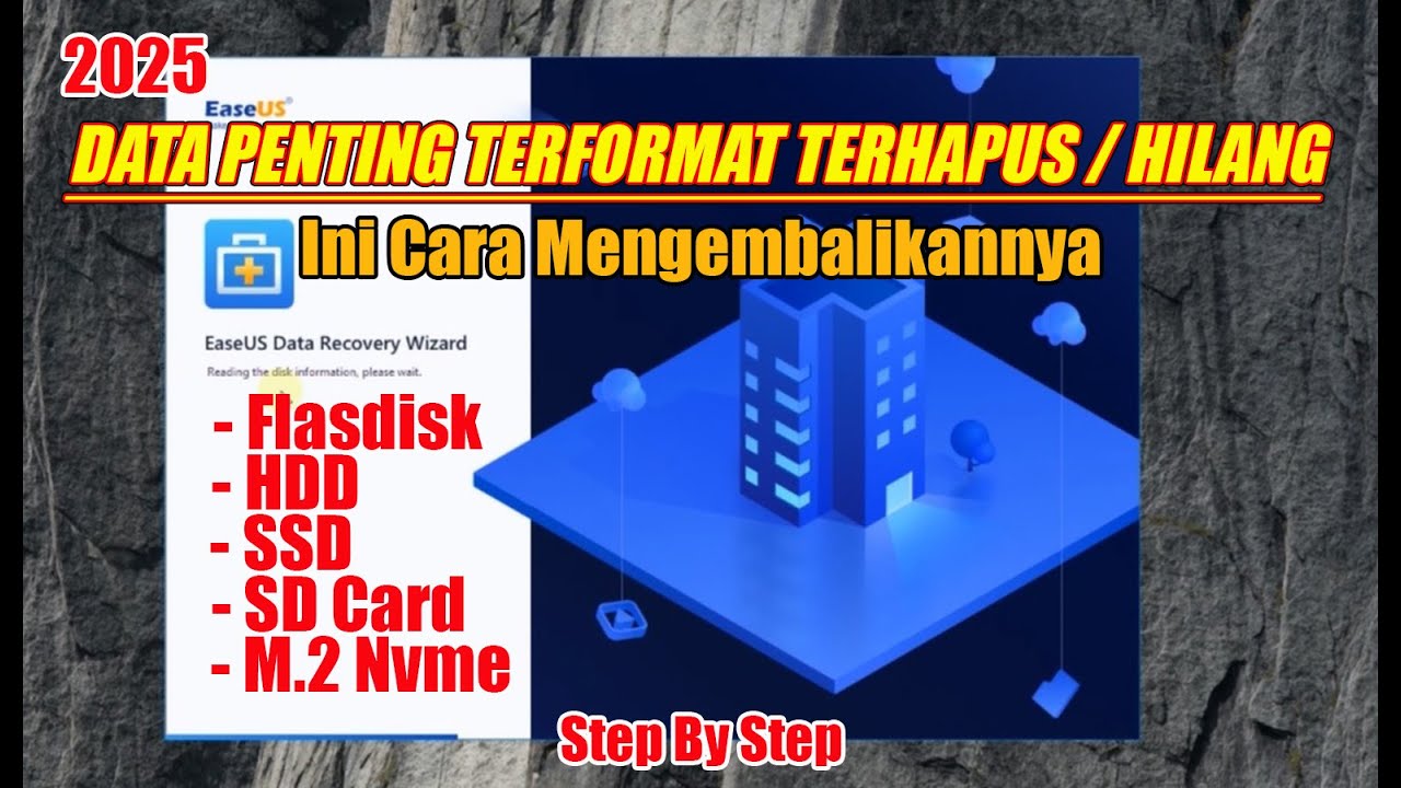 Terbaru Cara Langkah Demi Langkah Mengembalikan Data Penting | Easus Data Recovery