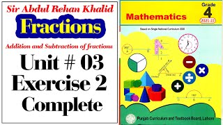 Exercise 2 Unit No 03 Class 4 | Fractions