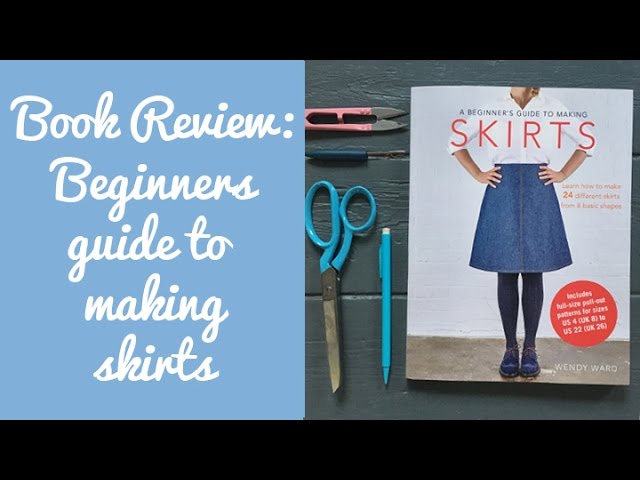 How to Make Sewing Patterns for Beginners - Book Review