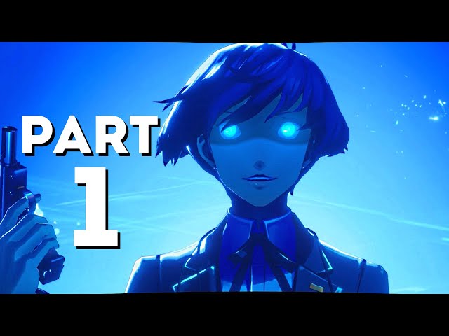 Persona 3 Reload XBOX SERIES X Gameplay Walkthrough Part 1 - Persona 3 Reload Walkthrough Gameplay