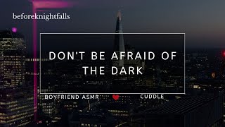 ASMR: don't be afraid of the dark