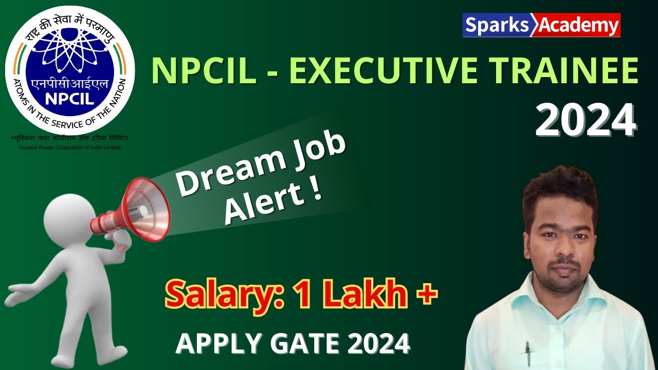 npcil-indicative-notice-out-salary-1-lakh-gate-2024-dreamjobalert