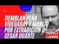 TIEMBLAN PEÑA VIDEGARAY Y MANLIO POR EXTRADICION DE CESAR DUARTE