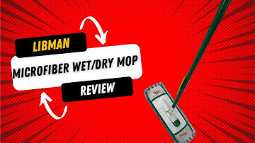 Libman Wet Dry Mop Review