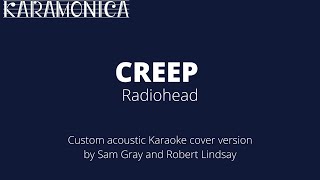 Creep acoustic Karaoke - Original by Radiohead chords