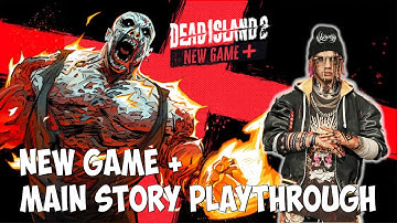 Dead Island 2 - New Game Plus, Main Story Full Gameplay Walkthrough with Bruno