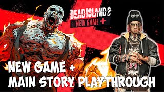 Dead Island 2 - New Game Plus, Main Story Full Gameplay Walkthrough with Bruno