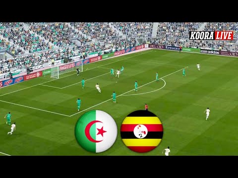 بث مباشر مباراة الجزائر ضد أوغندا اليوم تصفيات كأس العالم إفريقيا 2026  