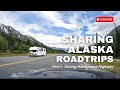 Sharing alaska roadtrips part 1  driving the seward highway