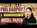 BPSC TRE 4.0 Philosophy |S. Radhakrishnan Model Paper | Bihar Teacher Vacancy 2026
