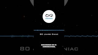 World Computer Day: 80 Jahre Eniac #eisenseil #sparen #sicherheit