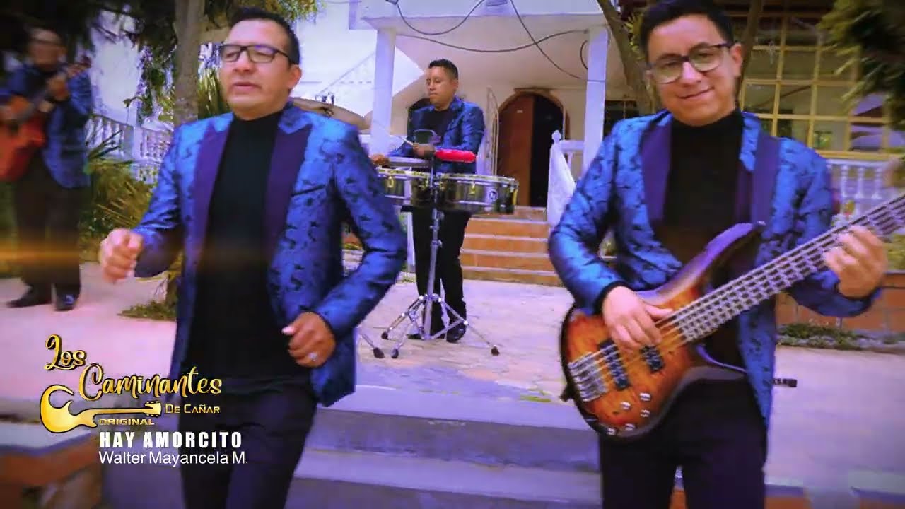 HAY AMORCITO   LOS CAMINANTES DE CAÑAR