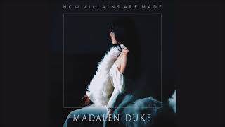 Madalen Duke - How Villains Are Made (1 Hour)