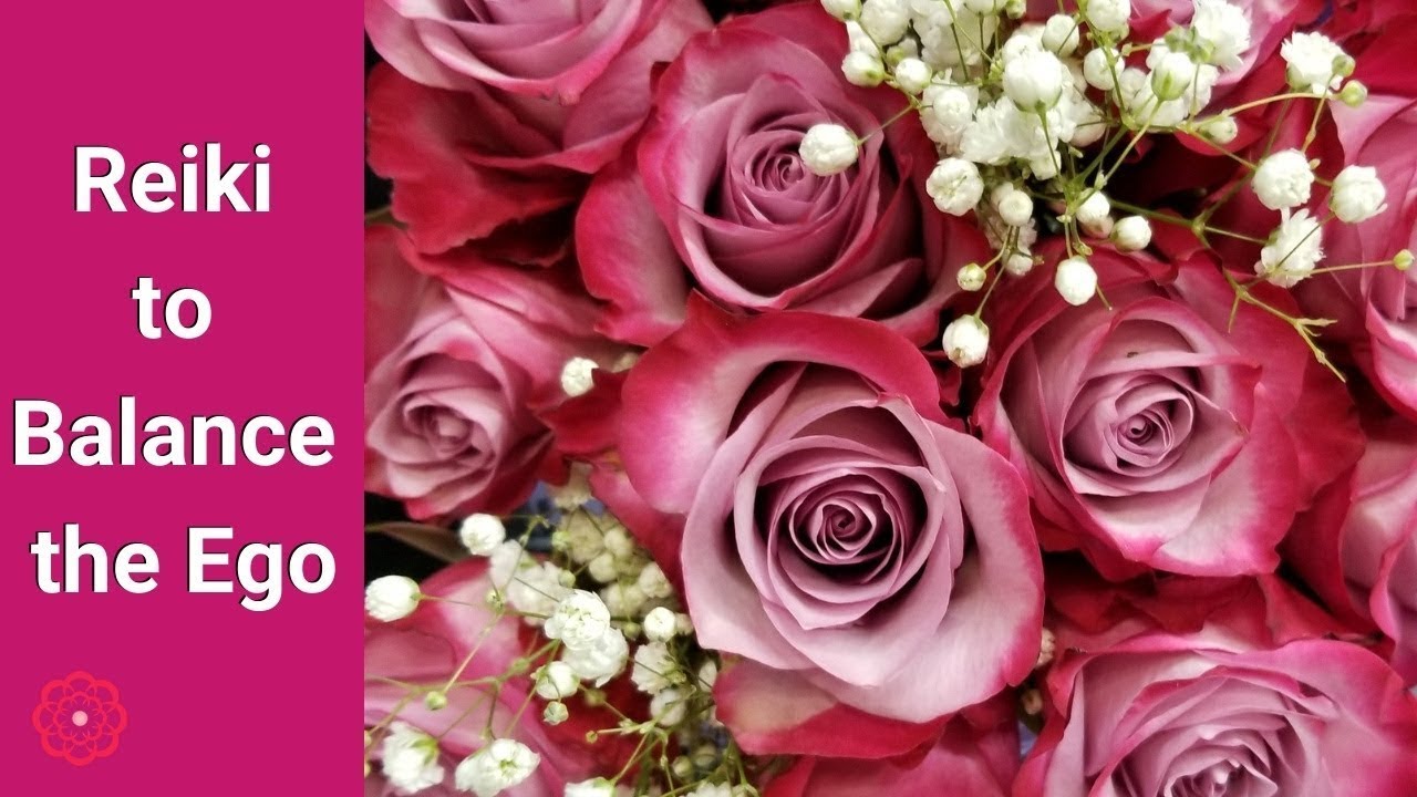 Reiki to Balance the Ego 💮