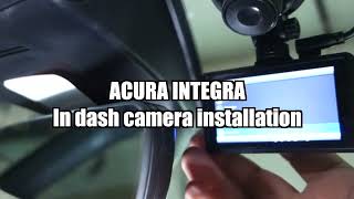 ACURA INTEGRA DASHCAM INSTALLATION