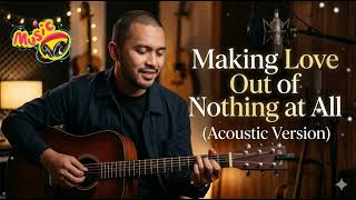 Making Love Out of Nothing at All Jim Steinman