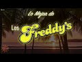Lo Mejor de Los Freddy’s! Musica del Recuerdo