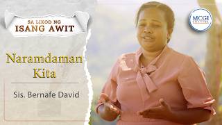Naramdaman Kita Sa Likod Ng Isang Awit Sis. Bernafe David Mcgi