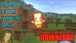 Animated Totem Texture Pack Download