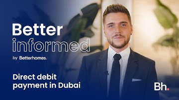 Direct debit rent payment in Dubai | BetterInformed