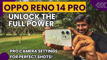 Shoot Like a Pro on OPPO Reno 14 Pro! (Camera Settings Guide PHOTO + VIDEO)