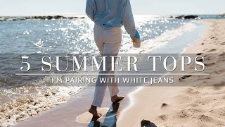 5 Tops With Beachy Rom-Com Vibes To Wear With White Jeans