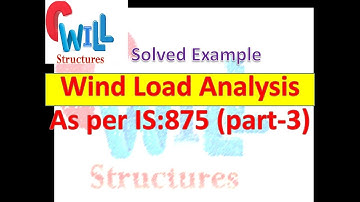 Explanatory Example for the Calculation of wind Load as per IS-875(part -3)-1987