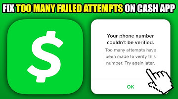 How To Fix Too Many Failed Attempts On Cash App (2025)